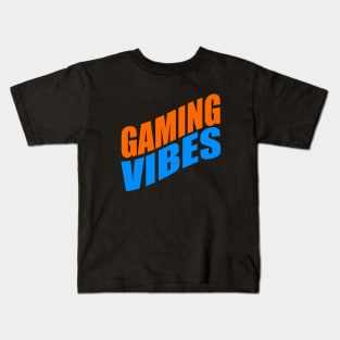 Gaming vibes Kids T-Shirt